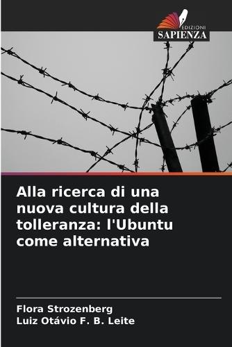 Alla ricerca di una nuova cultura della tolleranza: l'Ubuntu come alternativa
