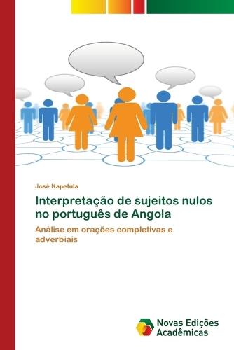 Interpretação de sujeitos nulos no português de Angola