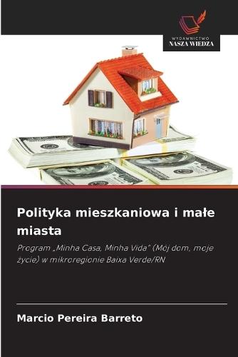 Polityka mieszkaniowa i male miasta