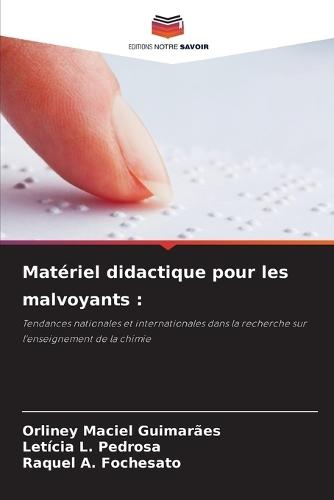Matériel didactique pour les malvoyants