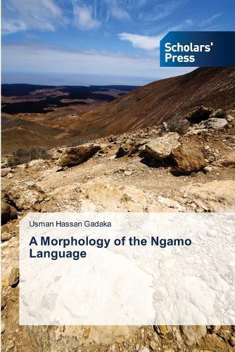 A Morphology of the Ngamo Language