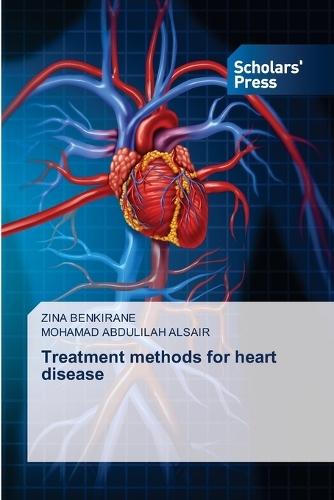 Treatment Methods for Heart Disease