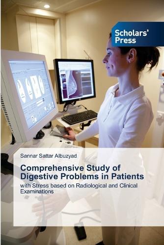Comprehensive Study of Digestive Problems in Patients
