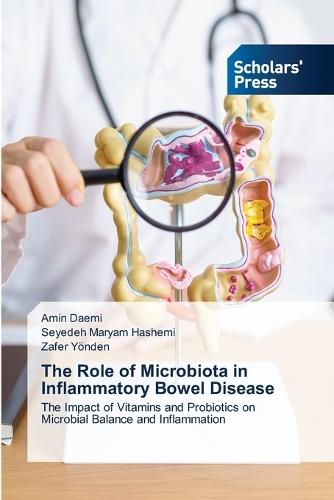 The Role of Microbiota in Inflammatory Bowel Disease