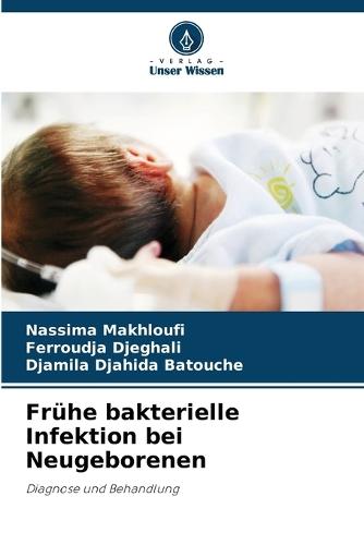 Frühe bakterielle Infektion bei Neugeborenen