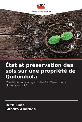 État et préservation des sols sur une propriété de Quilombola