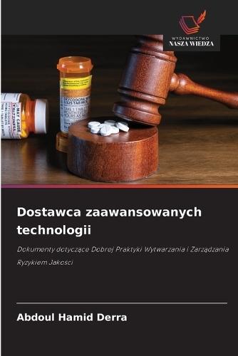 Dostawca zaawansowanych technologii