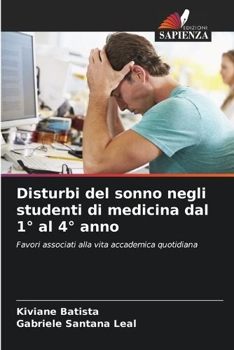 Disturbi del sonno negli studenti di medicina dal 1° al 4° anno
