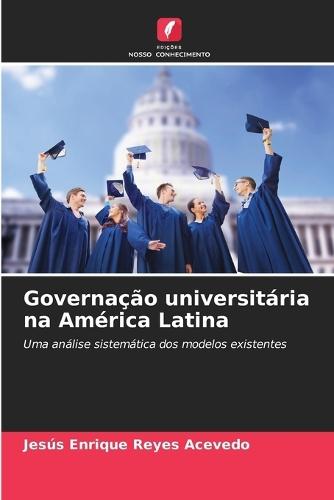 Governação universitária na América Latina