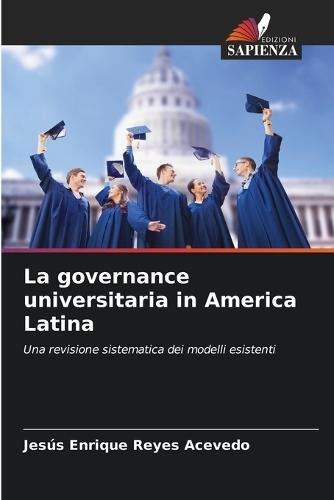 La governance universitaria in America Latina
