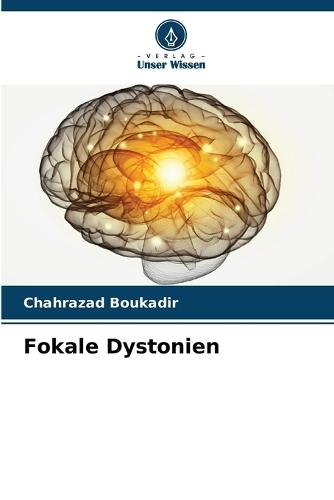 Fokale Dystonien