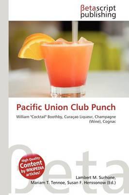 Pacific Union Club Punch
