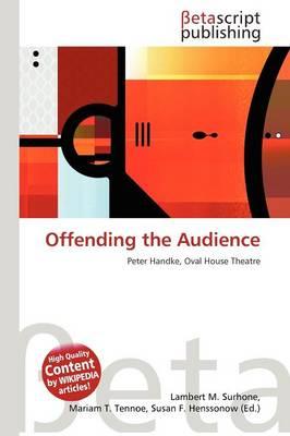 Offending the Audience