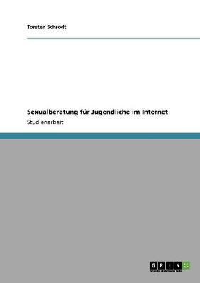 Sexualberatung fur Jugendliche im Internet