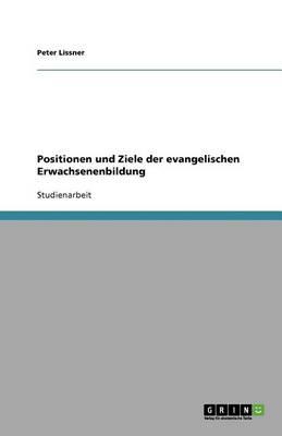 Positionen und Ziele der evangelischen Erwachsenenbildung