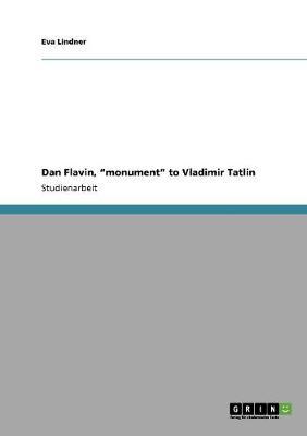 Dan Flavin, monument to Vladimir Tatlin