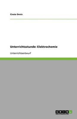 Unterrichtsstunde: Elektrochemie
