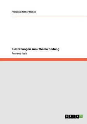 Einstellungen zum Thema Bildung