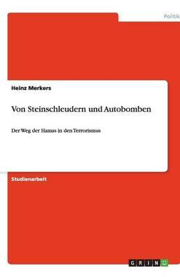 Von Steinschleudern Und Autobomben