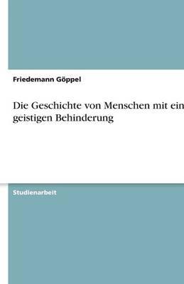 Die Geschichte von Menschen mit einer geistigen Behinderung
