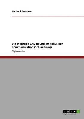 Die Methode City-Bound im Fokus der Kommunikationsoptimierung