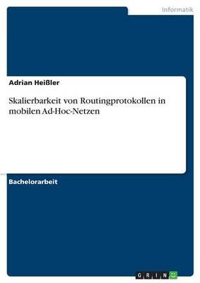 Skalierbarkeit von Routingprotokollen in mobilen Ad-Hoc-Netzen