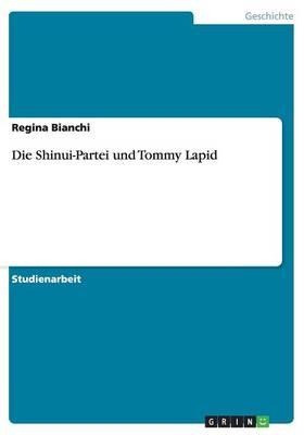 Die Shinui-Partei und Tommy Lapid