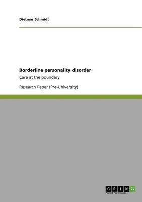 Borderline personality disorder: Care at the boundary