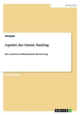 Aspekte Des Islamic Banking