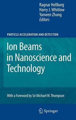 Ion Beams in Nanoscience and Technology