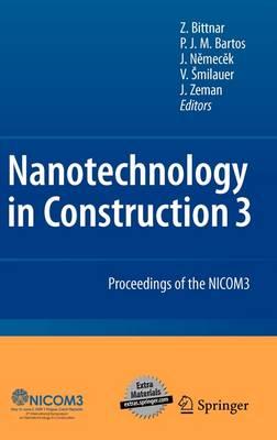 Nanotechnology in Construction: Proceedings of the NICOM3