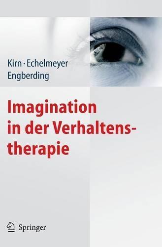Imagination in Der Verhaltenstherapie