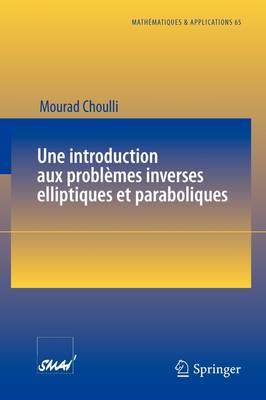 Une introduction aux problèmes inverses elliptiques et paraboliques