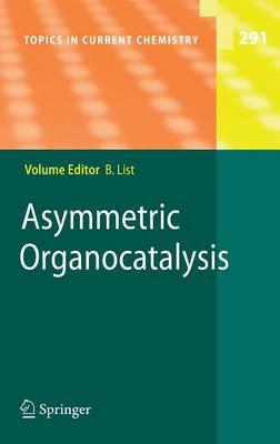 Asymmetric Organocatalysis