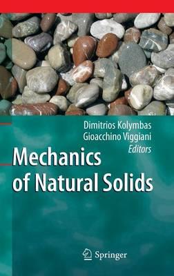Mechanics of Natural Solids