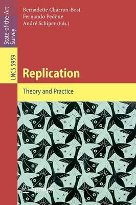 Replication: Theory and Practice