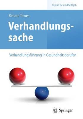 Verhandlungssache – Verhandlungsführung in Gesundheitsberufen