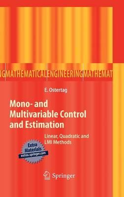 Mono- and Multivariable Control and Estimation: Linear, Quadratic and LMI Methods