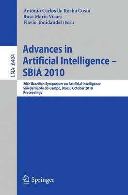 Advances in Artificial Intelligence -- SBIA 2010: 20th Brazilian Symposium on Artificial Intelligence, São Bernardo do Campo, Brazil, October 23-28, 2010, Proceedings