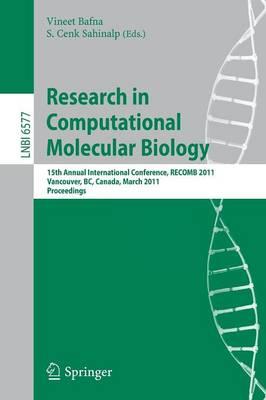 Research in Computational Molecular Biology: 15th Annual International Conference, RECOMB 2011, Vancouver, BC, Canada, March 28-31, 2011. Proceedings