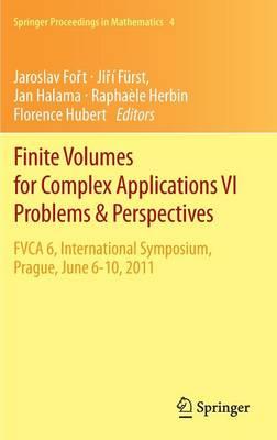 Finite Volumes for Complex Applications VI   Problems & Perspectives: FVCA 6, International Symposium, Prague, June 6-10, 2011
