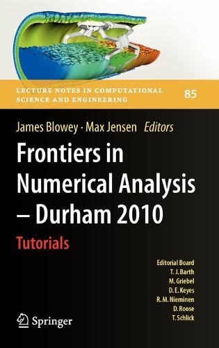 Frontiers in Numerical Analysis - Durham 2010