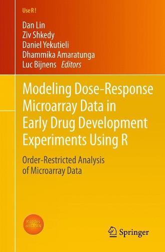 Modeling Dose-Response Microarray Data in Early Drug Development Experiments Using R: Order-Restricted Analysis of Microarray Data