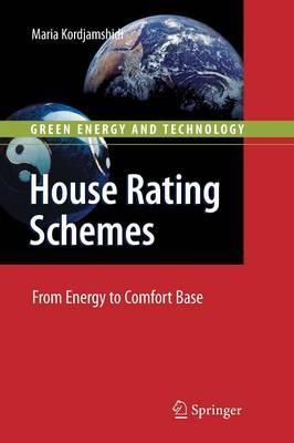 House Rating Schemes: From Energy to Comfort Base