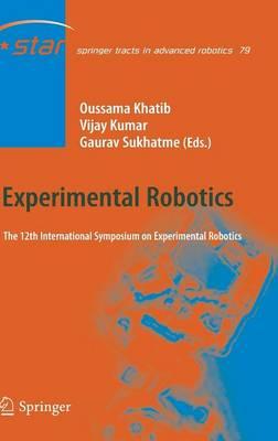 Experimental Robotics: The 12th International Symposium on Experimental Robotics