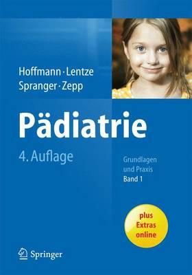 Pädiatrie: Grundlagen Und Praxis