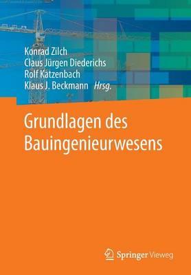 Grundlagen des Bauingenieurwesens