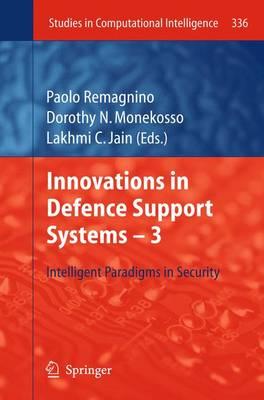 Innovations in Defence Support Systems -3: Intelligent Paradigms in Security