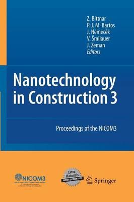 Nanotechnology in Construction: Proceedings of the NICOM3
