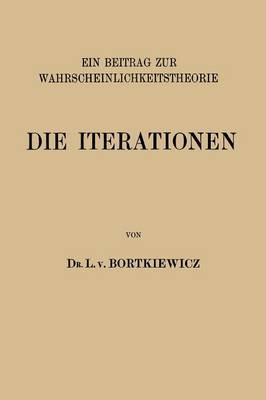 Die Iterationen: Ein Beitrag zur Wahrscheinlichkeitstheorie